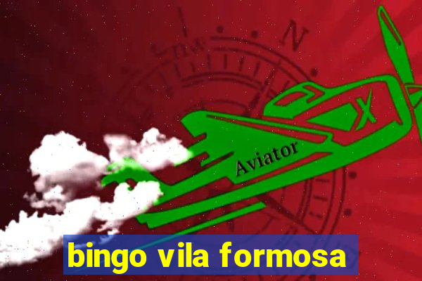 bingo vila formosa